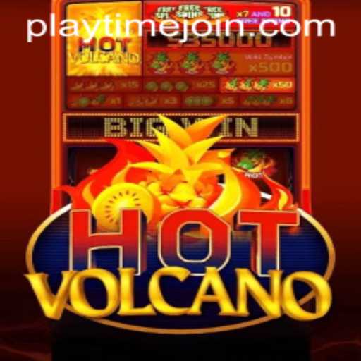 Experience the Thrills of HotVolcano: A Comprehensive Guide