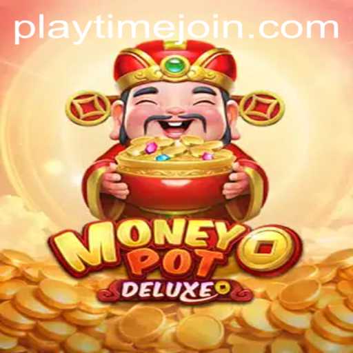 Experience the Thrill of MoneyPotDELUXE: Dive into the Playtime Adventure